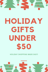 Holiday Gifts under $50