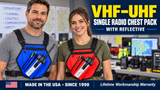 SINGLE VHF-UHF RADIO CHEST PACK WITH REFLECTIVE